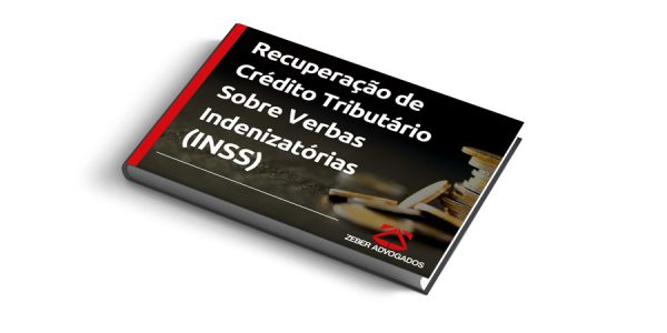 E-book | Recuperação de Crédito Tributário sobre Verbas Indenizatórias (INSS)